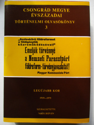 Csongrád megye évszázadai (történelmi olvasókönyv) III.