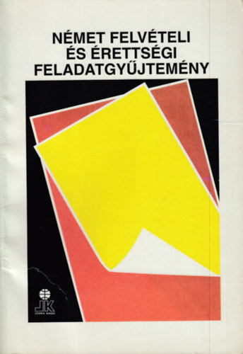 Bed� �va - N�met felv�teli �s �retts�gi feladatgy�jtem�ny