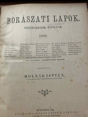 Molnár István - Borászati lapok 1886 Tizenharmadik évfolyam egybekötve