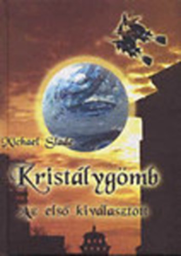 Michael Slade - Kristlygmb - Az els kivlasztott