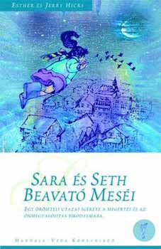 Esther Hicks Jerry Hicks - Sara �s Seth beavat� mes�i