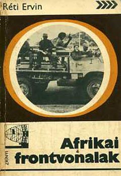Réti Ervin - Afrikai frontvonalak