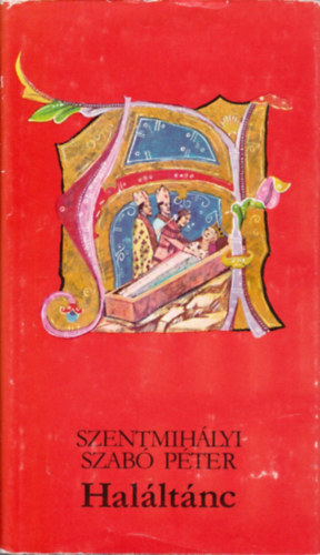 Szentmihlyi Szab Pter - Halltnc