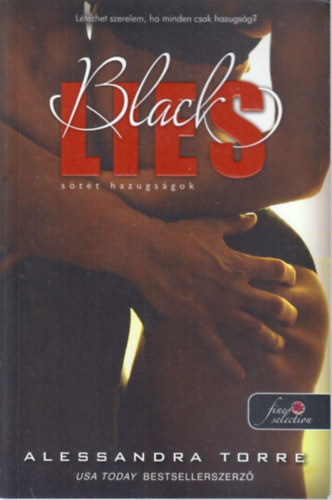 Alessandra Torre - Black Lies - S�t�t hazugs�gok