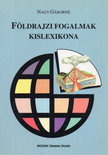Nagy Gborn - Fldrajzi fogalmak kislexikona