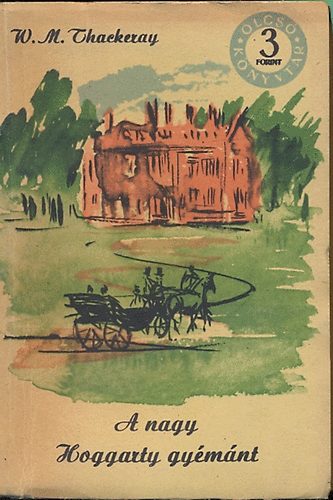 W.M. Thackeray - A nagy Hoggarty gy�m�nt