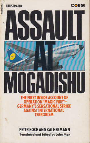 Kai Hermann Peter Koch - Assault at Mogadishu