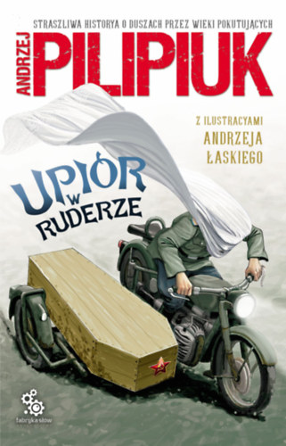 Andrzej Pilipiuk - Upi�r w Ruderze