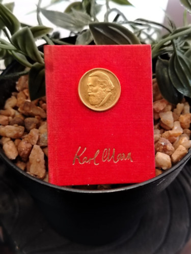 Karl Marx - A Nemzetk�zi Munk�ssz�vets�g alap�t� �zenete �s szervezeti szab�lyzata - minik�nyv