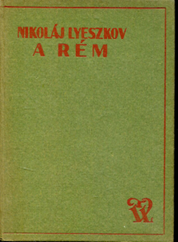 Nikol�j Lyeszkov - A r�m