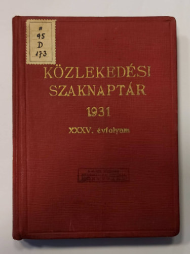 Dr. Kovcs Jzsef - Kzlekedsi szaknaptr az 1931. vre XXXV. vfolyam