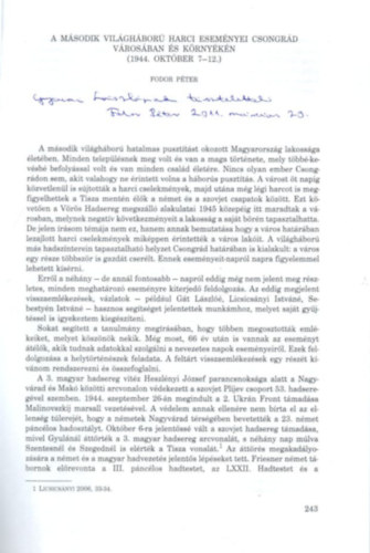 Fodor Péter - A második világháború harci eseményei Csongrád városában és környékén ( 1944. október 7-12. ) - dedikált - Különlenyomat
