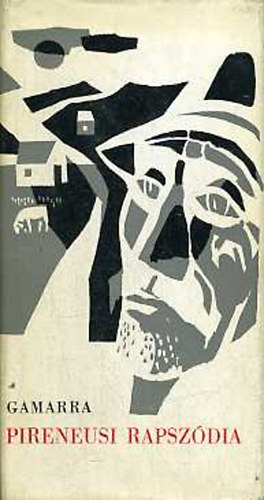 Pierre Gamarra - Pireneusi rapsz�dia