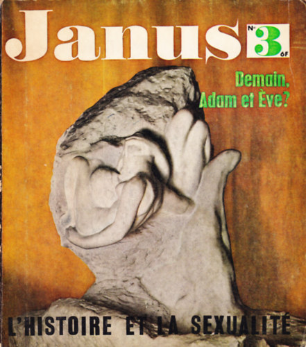 Janus (octobre 1964): L'histoire et la sexualit�