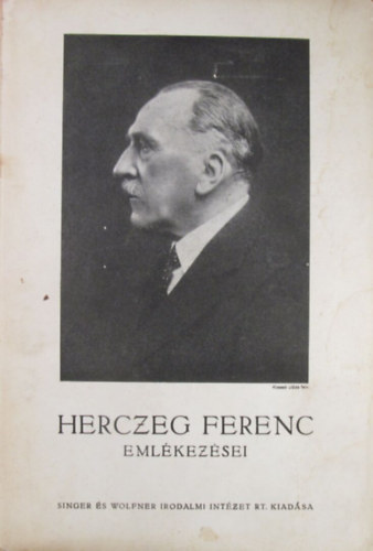 Herczeg Ferenc emlkezsei: A vrhegy (alrt)