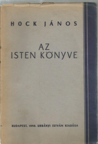 Hock Jnos - Az Isten knyve