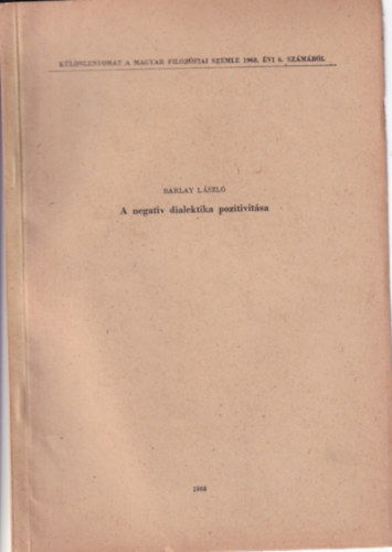 A negat�v dialektika pozitivit�sa
