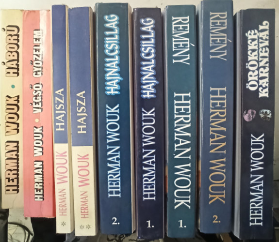 Herman Wouk - 6 db Herman Wouk regény (9 kötetben): Háború - Végső győzelem - Hajsza I-II. - Hajnalcsillag I-II. - Remény I-II. - Örökké karnevál