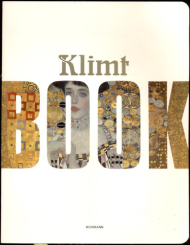 Barbara Sternthal - Klimt Book - The Birth of Modernism
