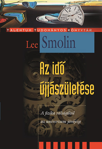 Lee Smolin - Az id jjszletse