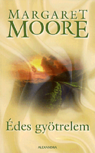 Margaret Moore - �des gy�trelem