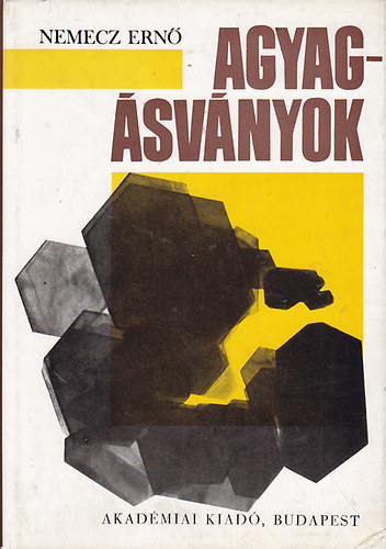 Nemecz Ernő - Agyagásványok