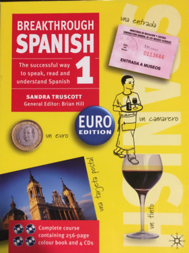 Sandra, Brian Hill Truscott - Breakthrough Spanish 1 : Euro Edition
