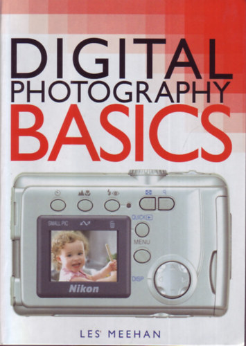 Les Meehan - Digital Photography Basics