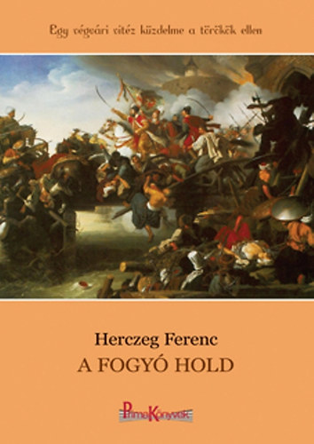 Herczeg Ferenc - A fogy hold