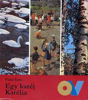 Patk� Imre - Egy kar�j Kar�lia