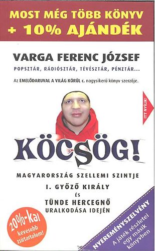 Varga Ferenc Jzsef - Kcsg!