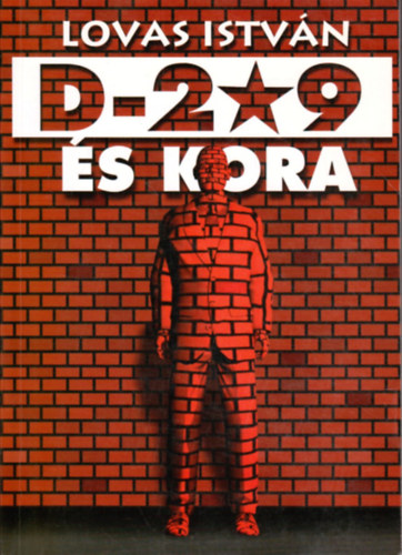 Lovas Istv�n - D-209 �s kora