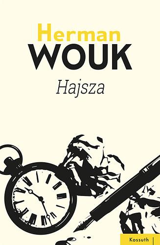 Herman Wouk - Hajsza