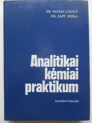 Dr. Pataki-Dr. Zapp - Analitikai kémiai praktikum