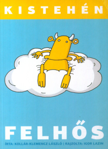 Kollr-Klemencz Lszl - Felhs - Kistehn