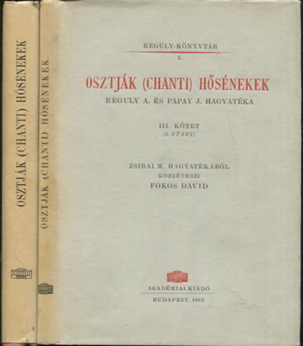 Osztjk (chanti) hsnekek III. ktet 1-2 fzet - Reguly A. s Ppay J. hagyatka