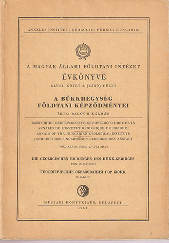A Magyar Állami Földtani Intézet évkönyve XLVIII. - A Bükkhegység földtani képződményei