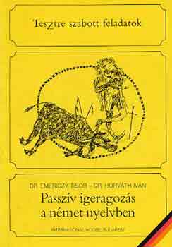 Emericzy T.-Horváth I. - Passzív igeragozás a német nyelvben