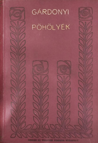 G�rdonyi G�za - P�h�ly�k- A b�ny�sz- Hol h�lunk meg