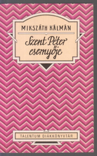 Mikszth Klmn - Szent Pter esernyje