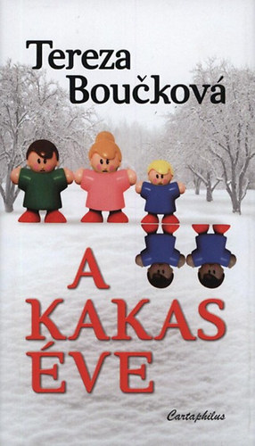 Tereza Bou�kov� - A kakas �ve
