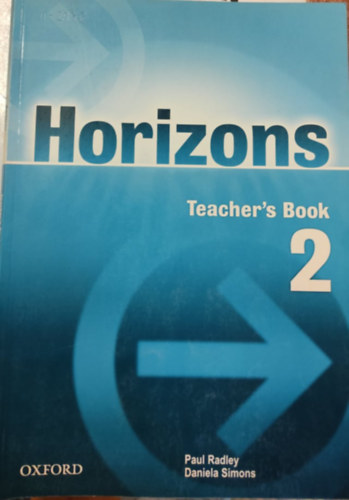 Daniela Simons Paul Radley - New Horizons 2. Teacher's Book