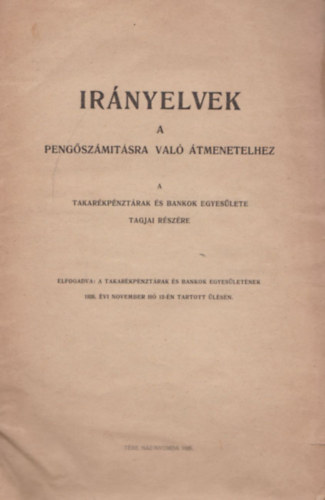 Ir�nyelvek a peng�sz�m�t�sra val� �tmenetelhez