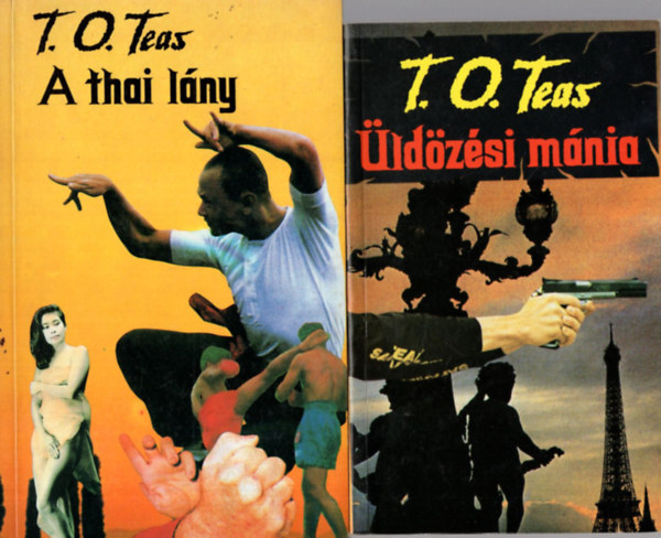 T. O. Teas - 3 db T. O. Teas knyv ( egytt ) 1. ldzsi mnia, 2. A thai lny, 3. A nindzsa rksg