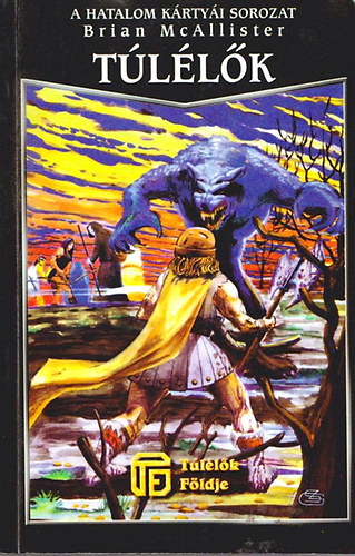 Brian McAllister - Tllk (A hatalom krtyi sorozat)