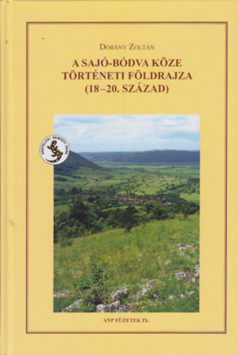 Dobny Zoltn - A Saj-Bdva kze trtneti fldrajza (18-20. szzad)