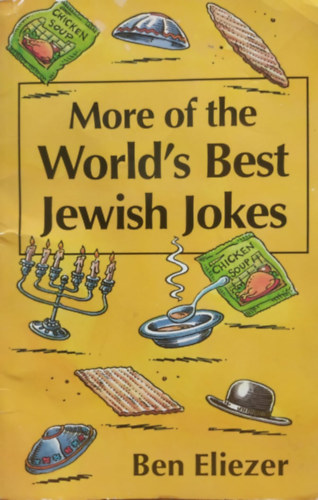 Menachem Gueffen  Ben Eliezer (illus.) - More of the World's Best Jewish Jokes