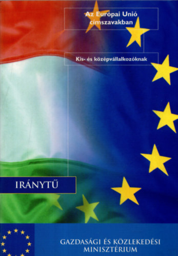 Az Eurpai Uni cmszavakban Irnyt kis-s kzpvlallkozknak