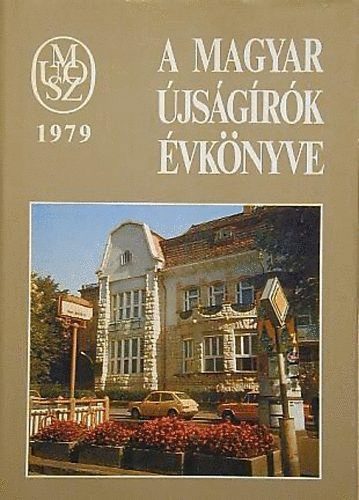 Szerk. Biz. - A Magyar Újságírók Évkönyve 1979