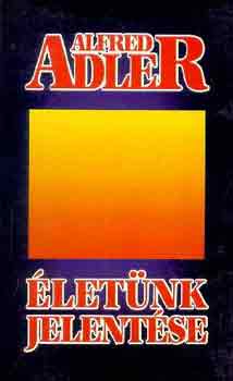 Alfred Adler - letnk jelentse